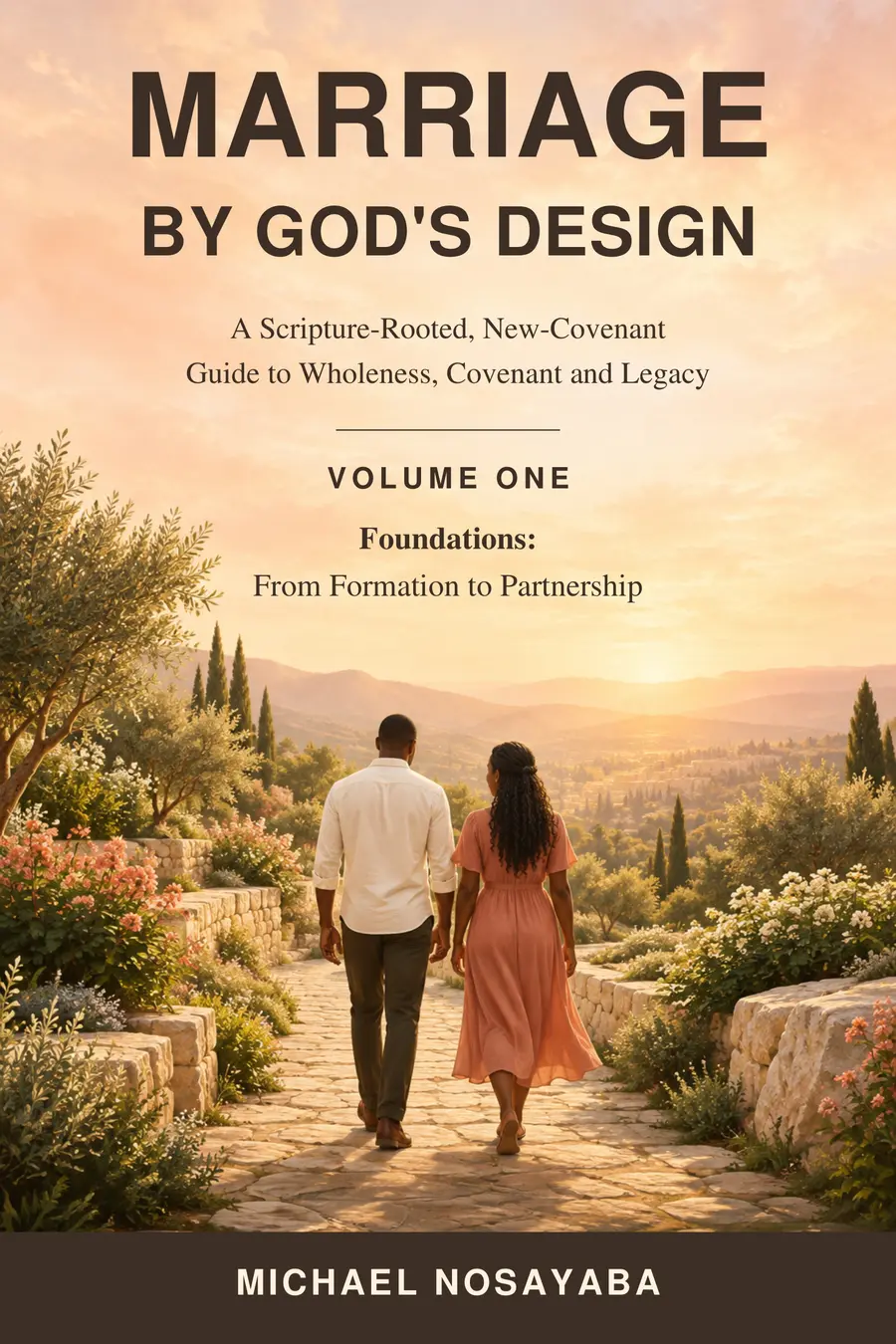 Marriage by God's Design Volume One book cover