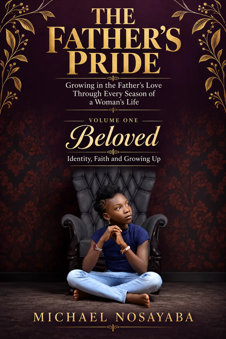 The Father's Pride Volume One Beloved book cover