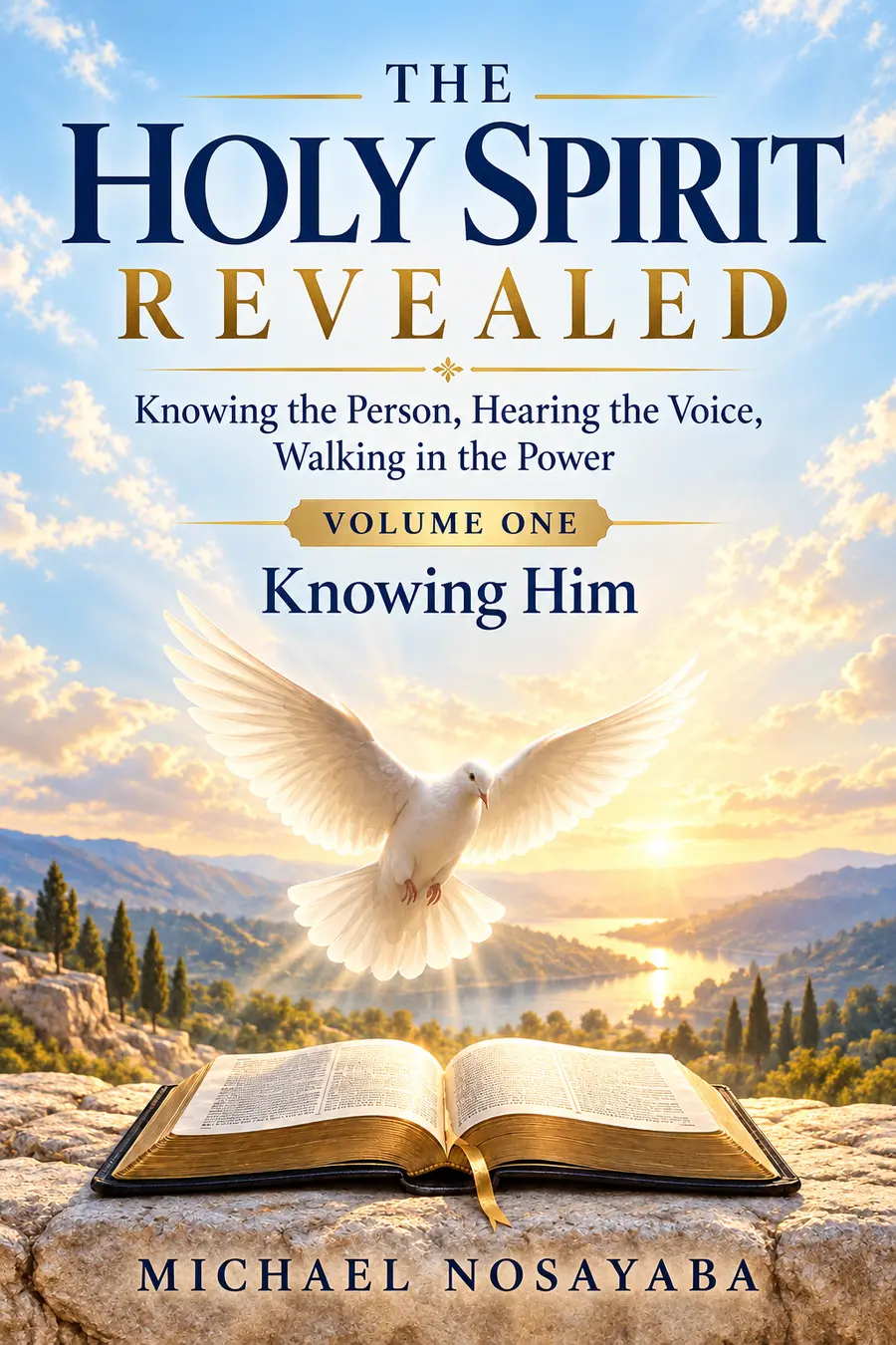 The Holy Spirit Revealed Volume One book cover